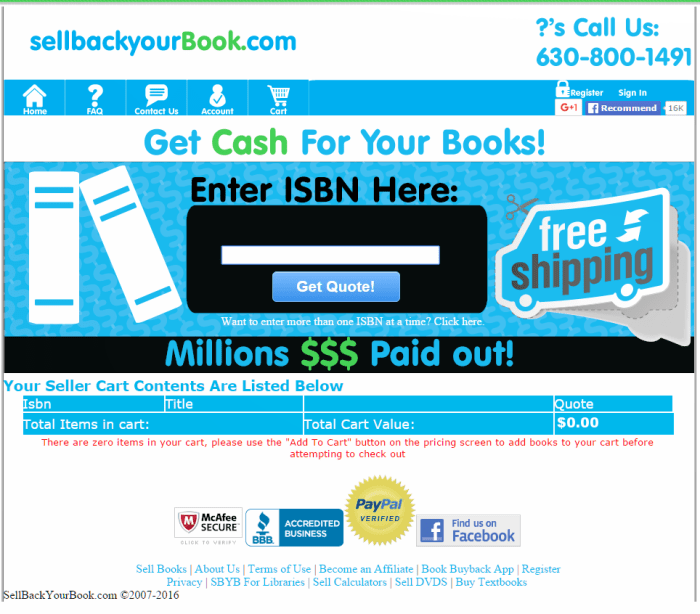 This book buyback website offers prompt payment, courteous customer service, and a low minimum buyback to qualify for free shipping. However, they may not always be the highest bidder on your used books.