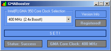 GMA Booster after activating 2.4x boost to your graphics processor.