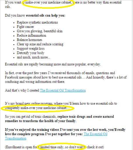 "Make Over Your Medicine Cabinet" parties are only hosted by essential oil marketing companies. "Limited time offers" impulse you into deciding to buy now, a sales technique cautioned against by the FTC.