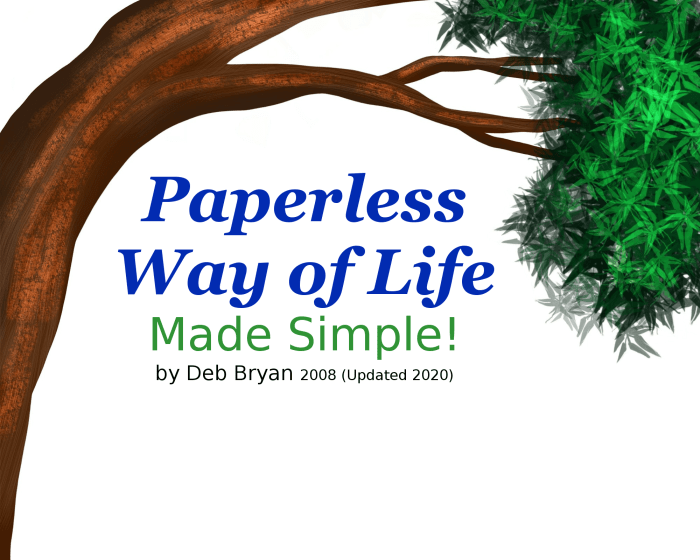 Image Credit: CC0 Licensed by Deb Bryan (Deborah "GypsyOwl" Bryan) for the Paperless Way of Life Made Simple! publication.