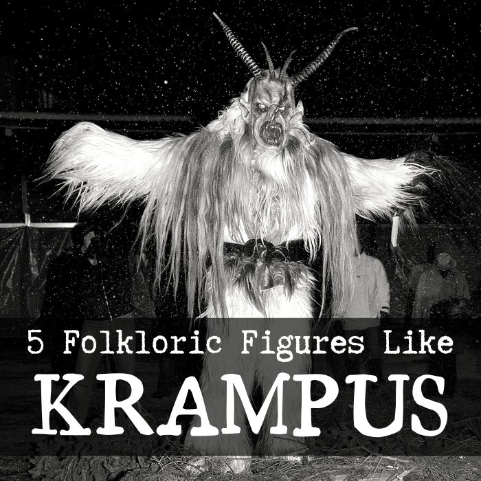 Krampus seems to get all the attention these days, so here are five other creepy, mythological figures that haunt the holiday season.