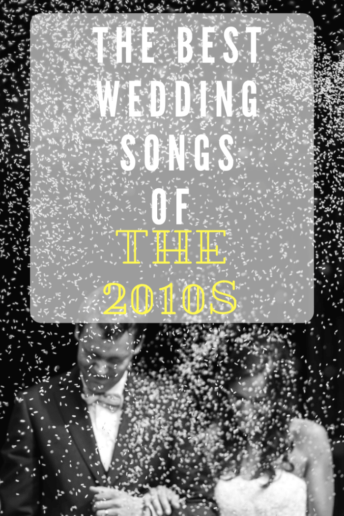These fun and soon-to-be classic songs from the 2010s are perfect for wedding receptions