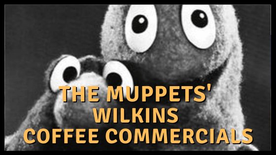 The Muppets' Wilkins Coffee Commercials - ReelRundown