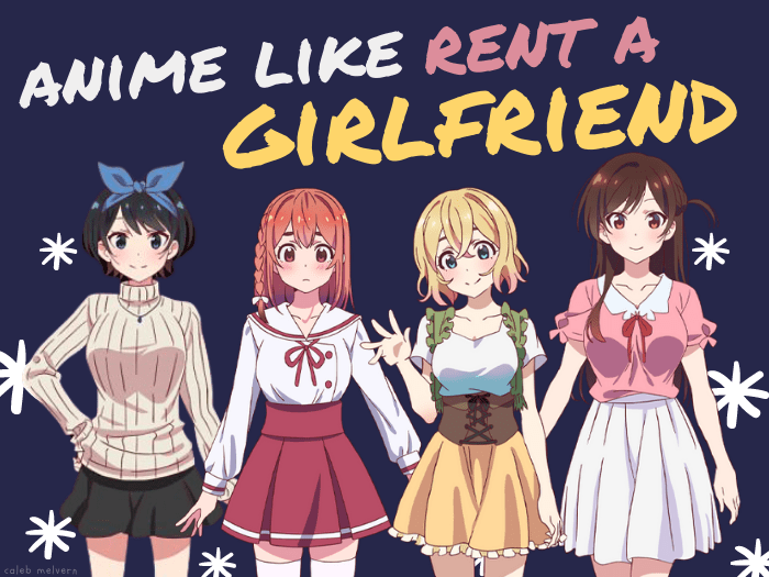 Anime Like Rent A Girlfriend