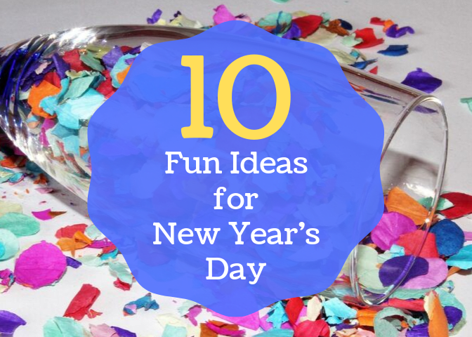 Did you make plans for New Year's Eve but forget to plan for the day after? Check out these ten fun things to do on the first day of the year.