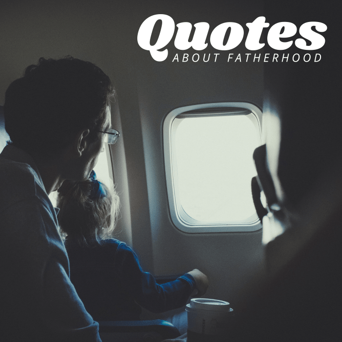 This Father's Day, consider including one of these poignant quotations about dads and fatherhood in your card or note.