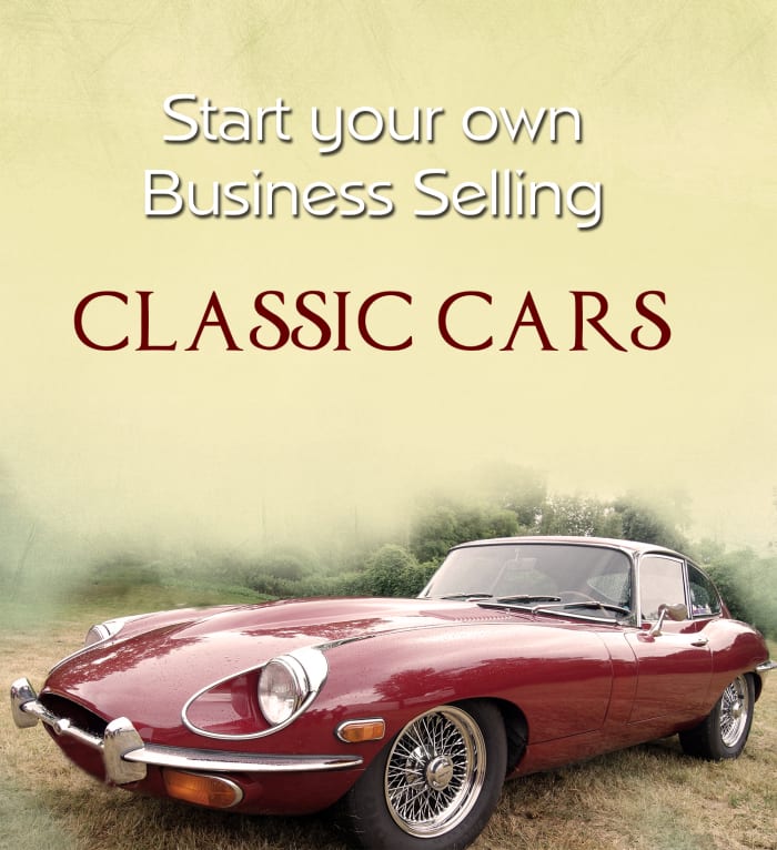 How to Start Your Own Business Selling Classic Cars - AxleAddict - A