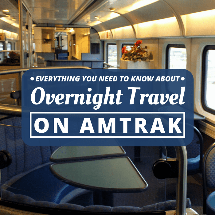 Riding an Amtrak Train Overnight Tips for FirstTime Rail Travelers