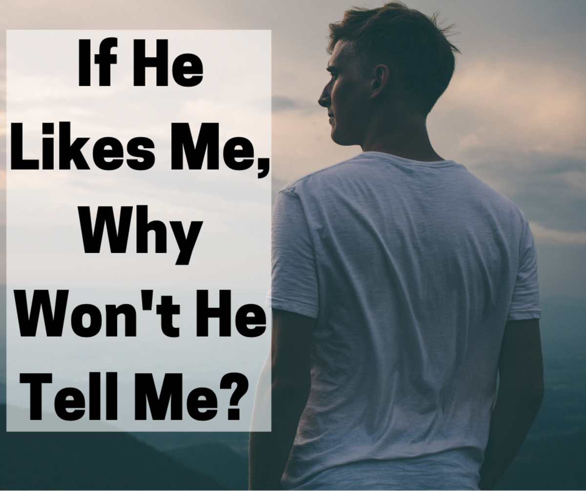 If you're confused about whether or not he likes you, he may have other reasons for not telling you how he feels. 