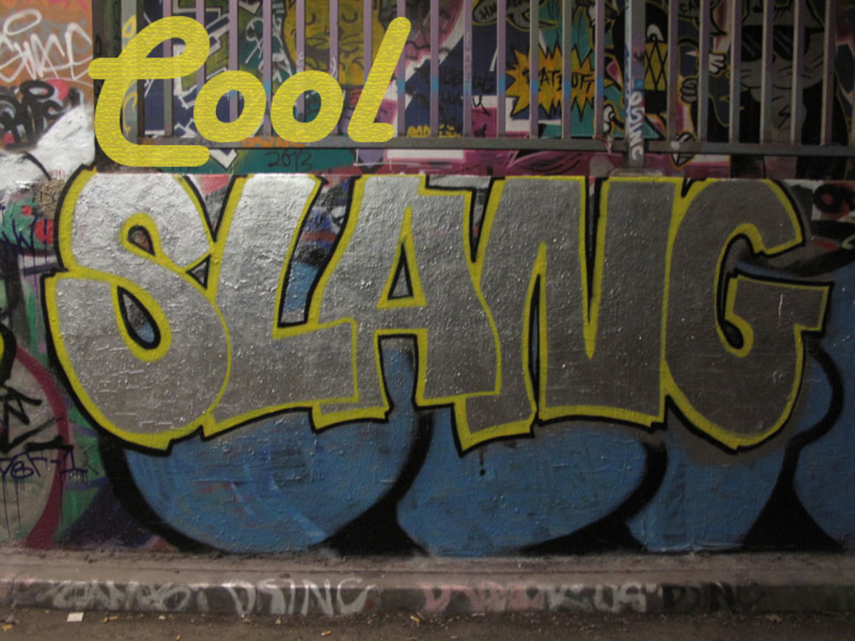 Cool slang words can make your dialogue pop.