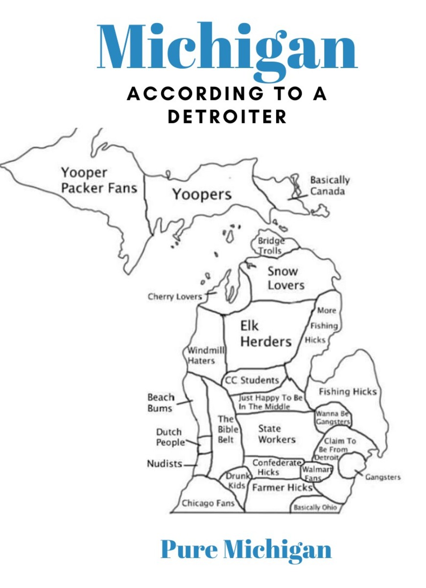 20 Signs You're From Michigan