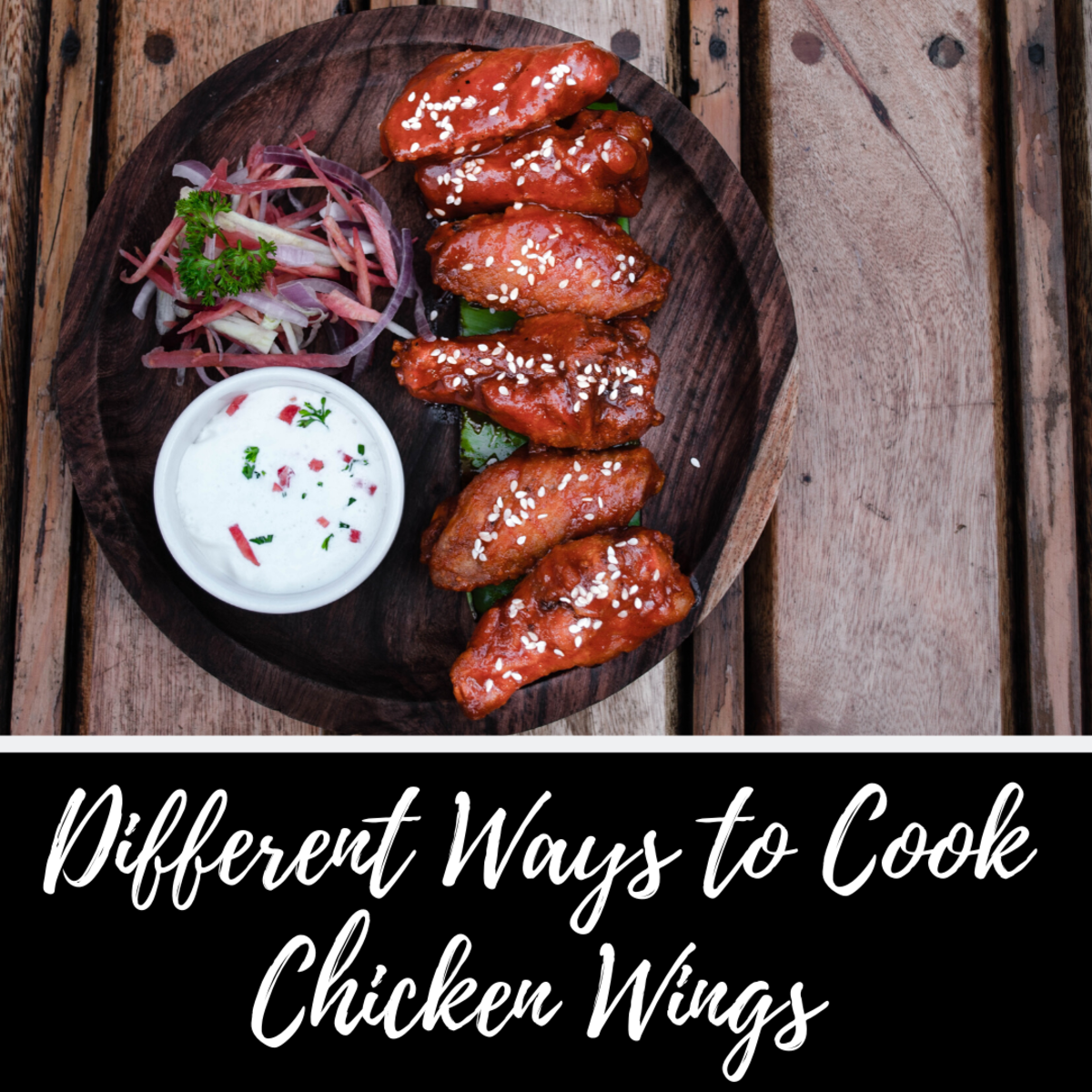 Different Ways to Cook Chicken Wings Delishably