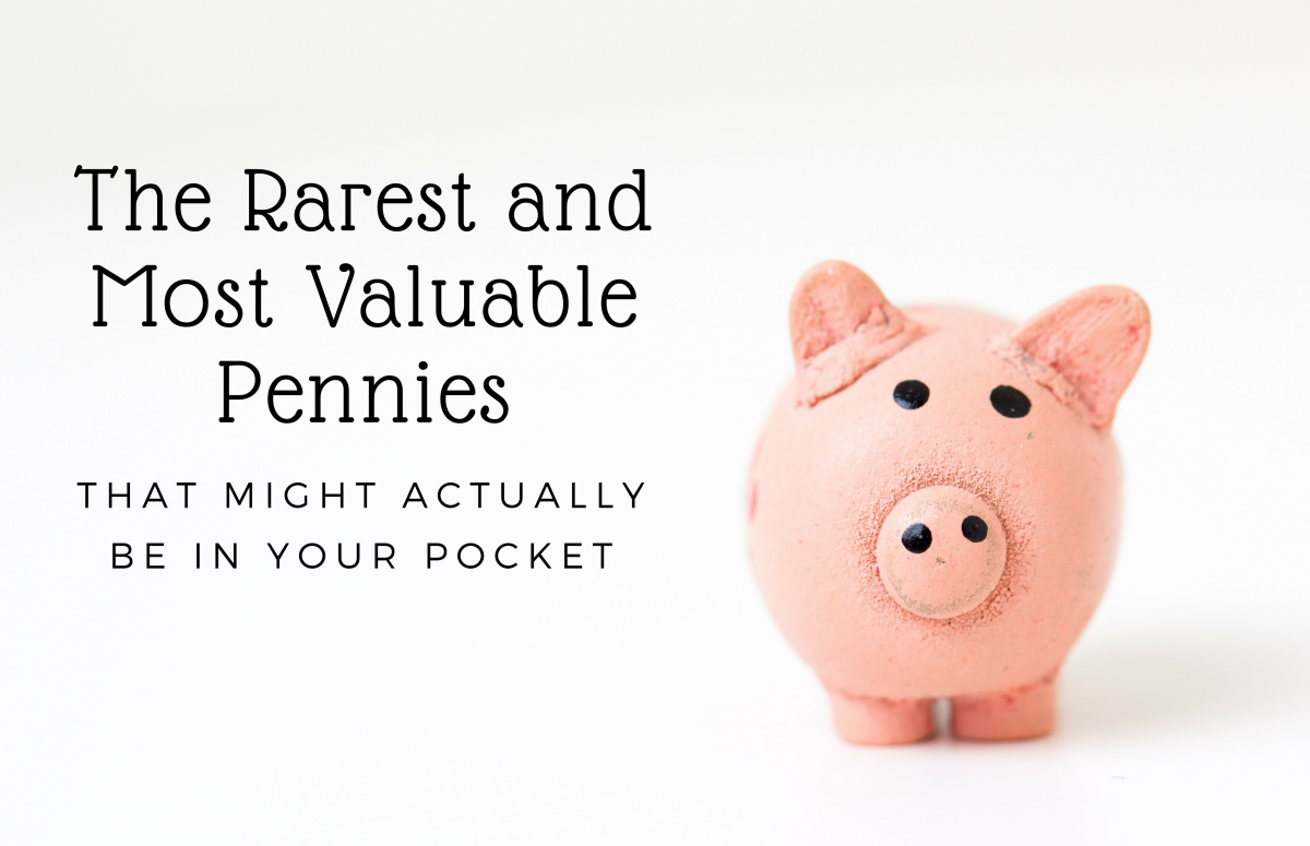 Read on to discover how much the pennies in your piggy bank are really worth . . .