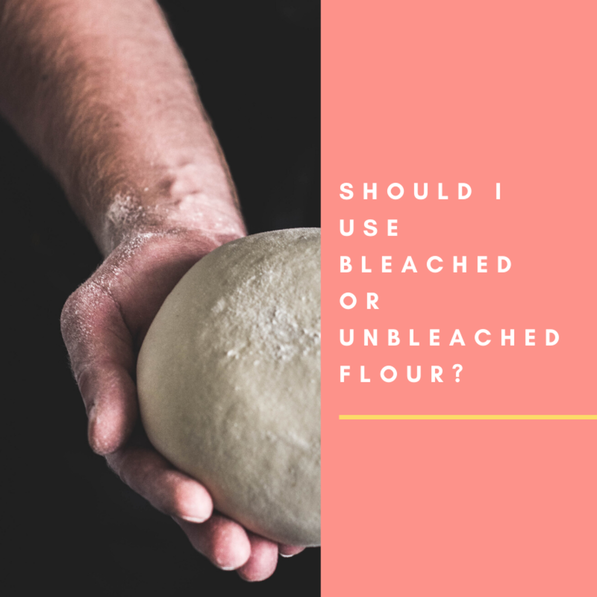Should I Use Bleached, Unbleached, Bread, or All-Purpose Flour in My Recipe?