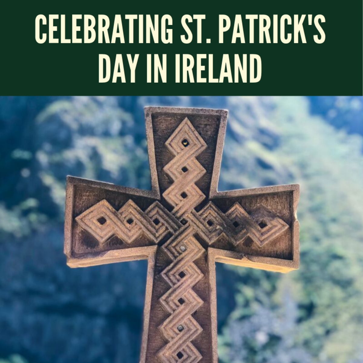 Irish Traditions: Celebrating St. Patrick's Day in Ireland