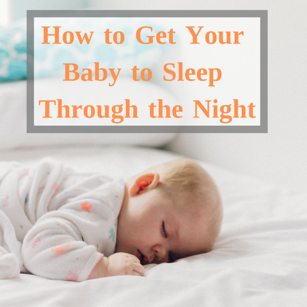 Getting Your Newborn To Sleep Through The Night WeHaveKids