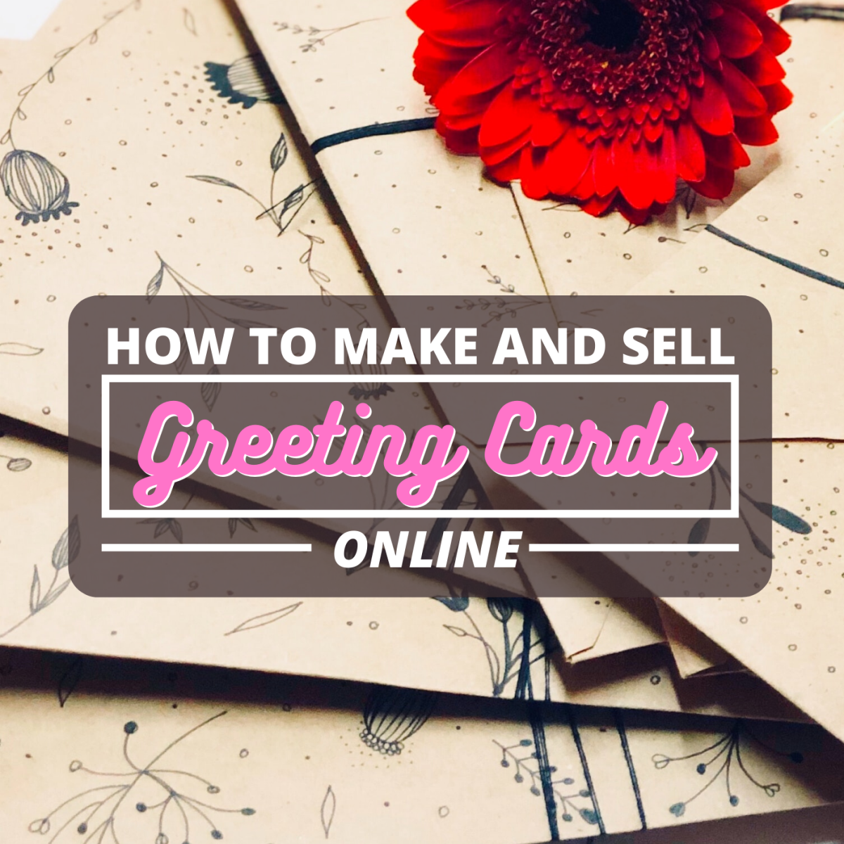 5 Ways to Sell Greeting Cards Online