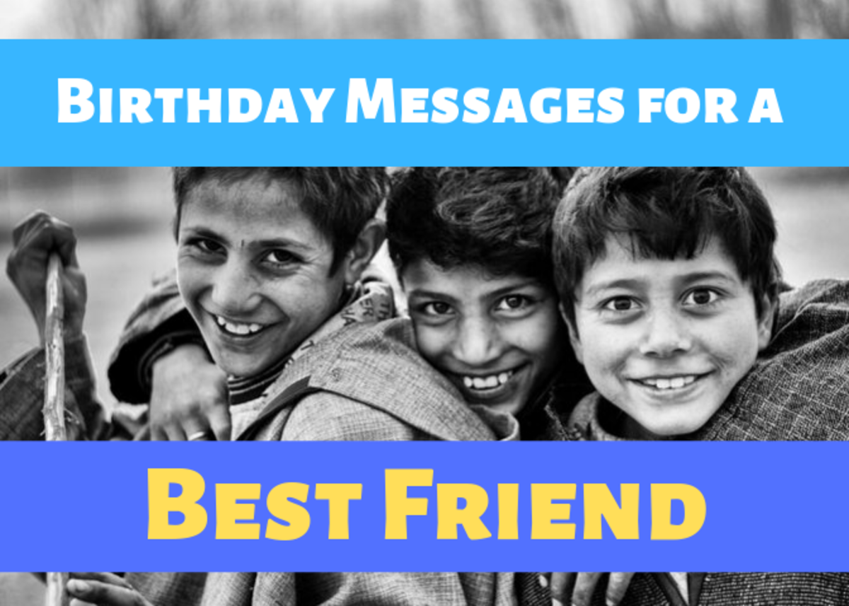 Get ideas for wishing your best friend a happy birthday.