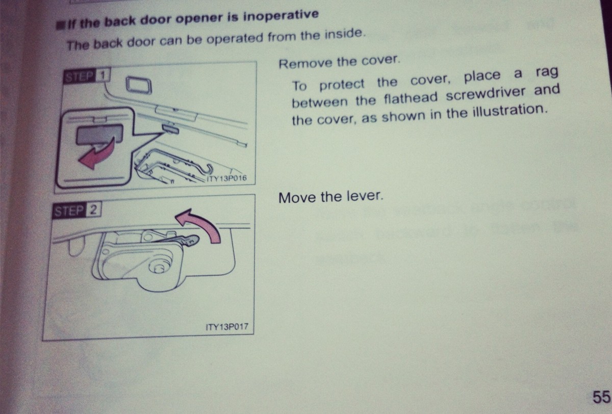 The Toyota Prius Owner's Manual makes opening the rear door from the inside look easy. It's not a simple two step process.