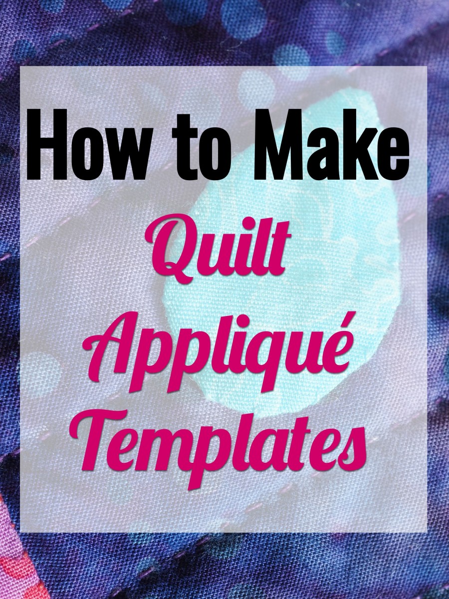 How To Make Quilting Templates