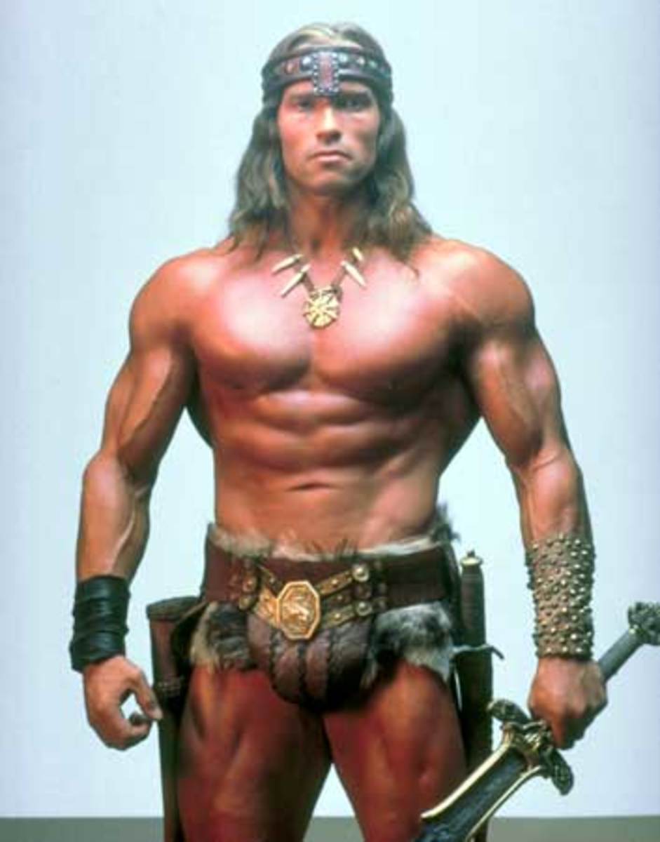 Arnold Schwarzenegger as Conan the Barbarian.