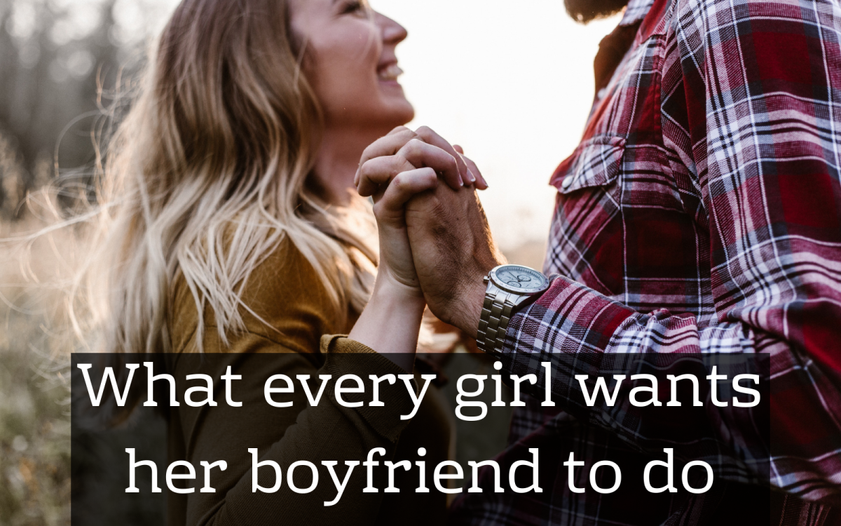 80 Things Every Girl Loves Her Boyfriend to Do