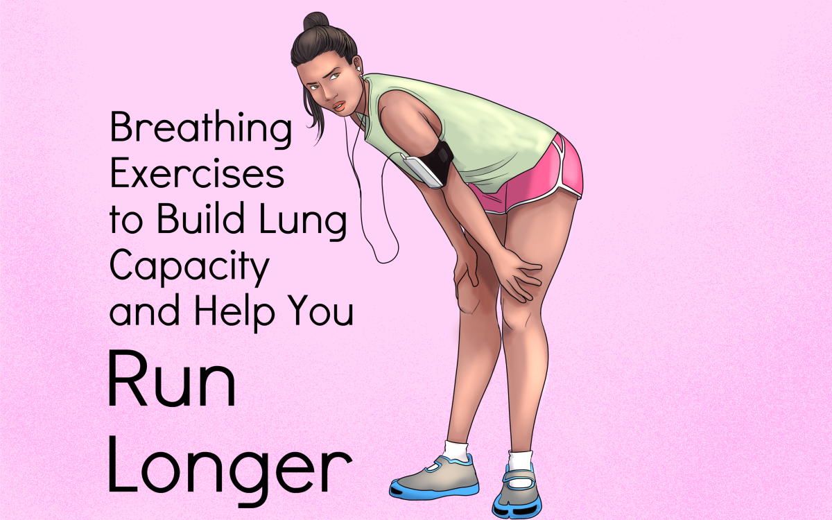 How to Increase Lung Capacity in Order to Run Longer
