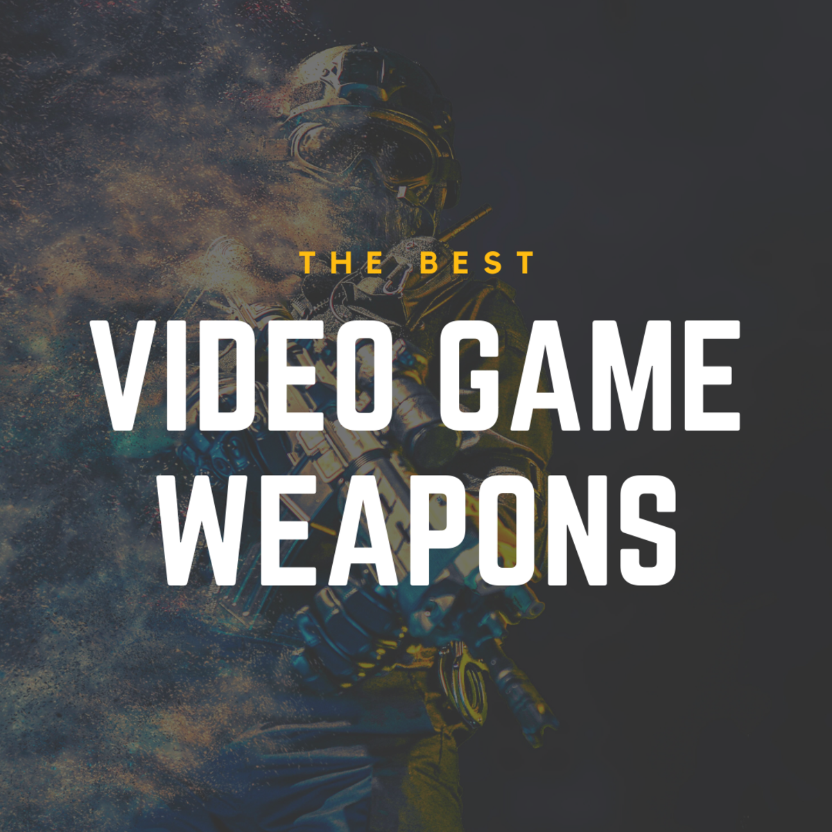Top 10 Video Game Weapons