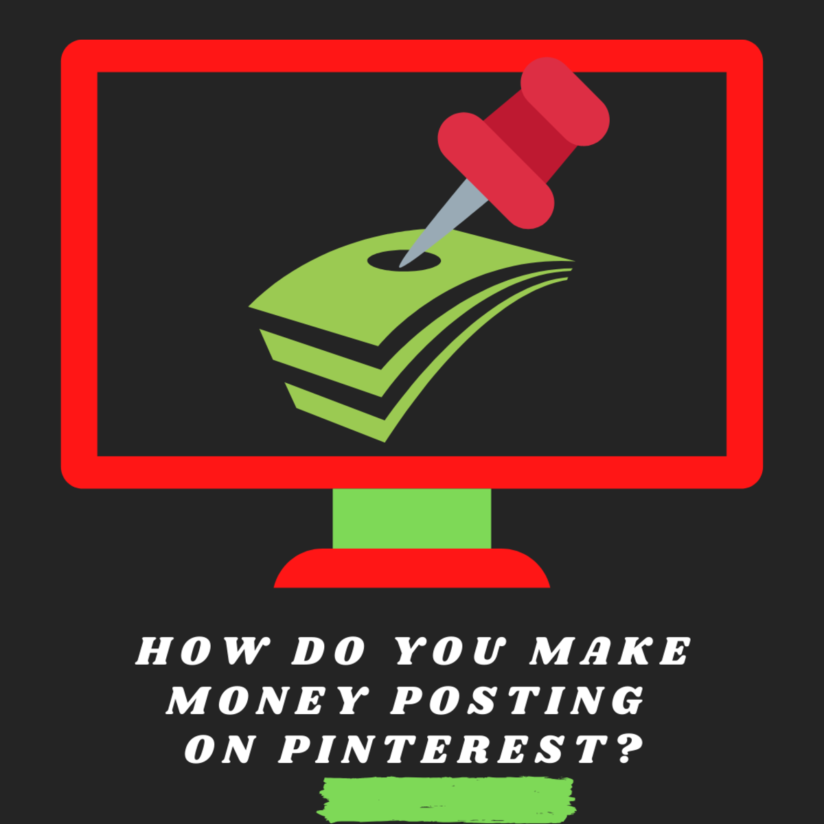 How Do You Make Money Posting on Pinterest?