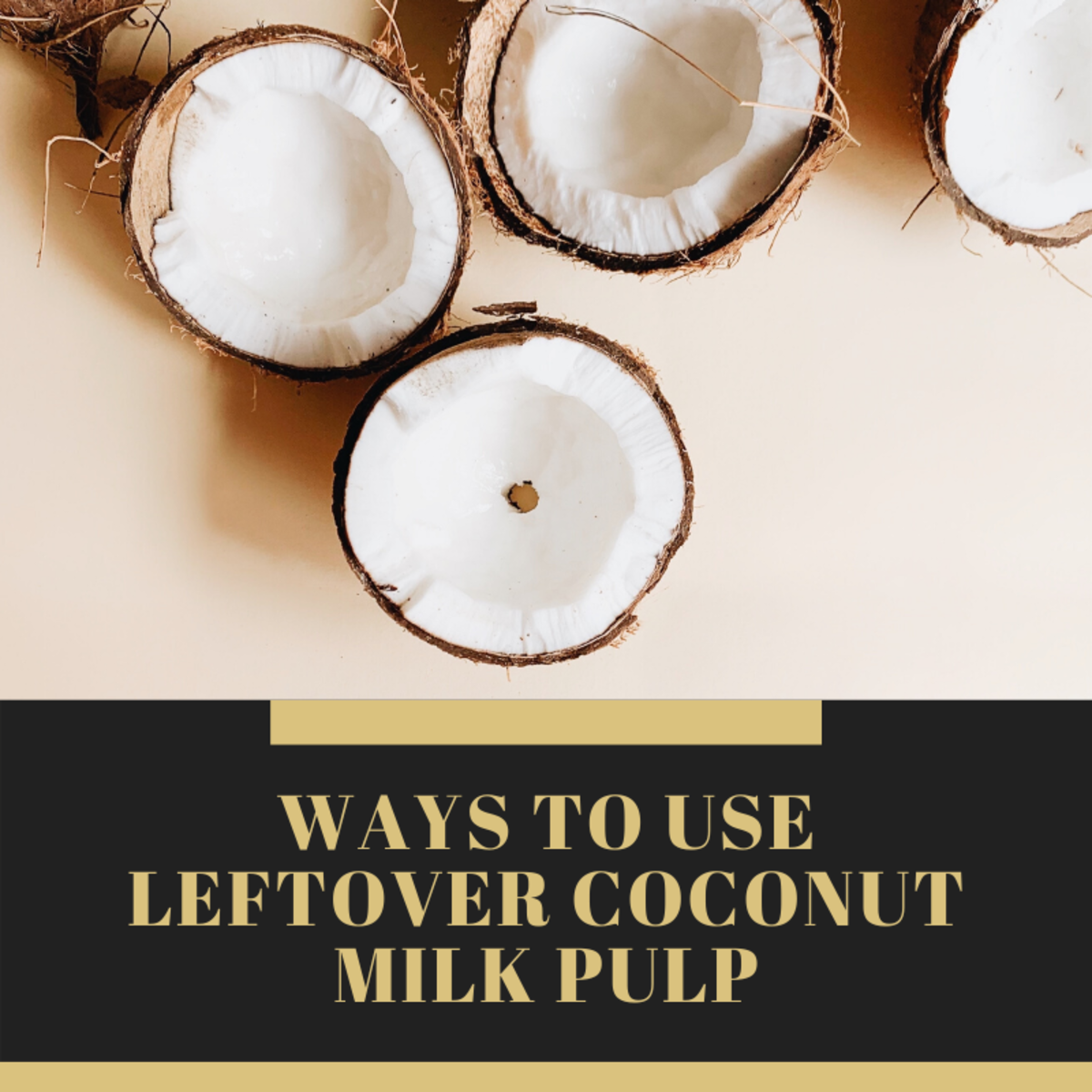 5 Ways to Use Leftover Coconut Milk Pulp and How to Store It