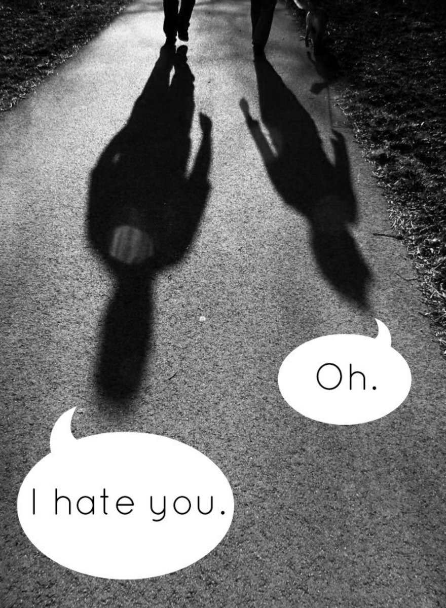 I hate you.