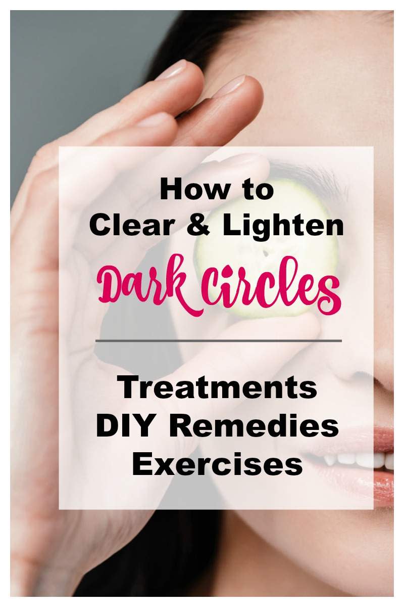 How to Clear and Lighten Dark Circles: Top Causes and Best Treatments