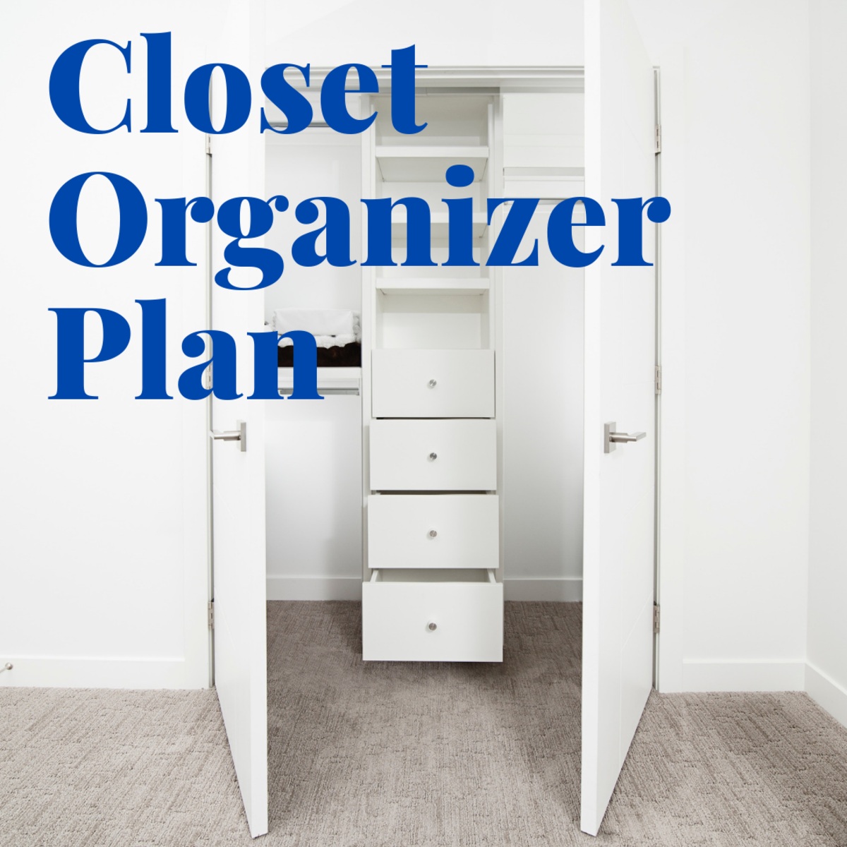 Closet Organizer Plan