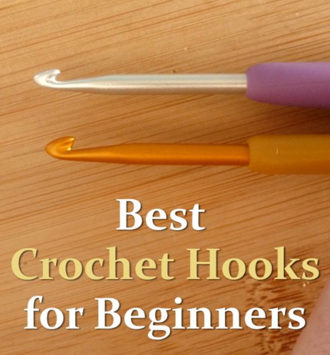 The best crochet hooks and sizes for beginners to use are explained in this guide.