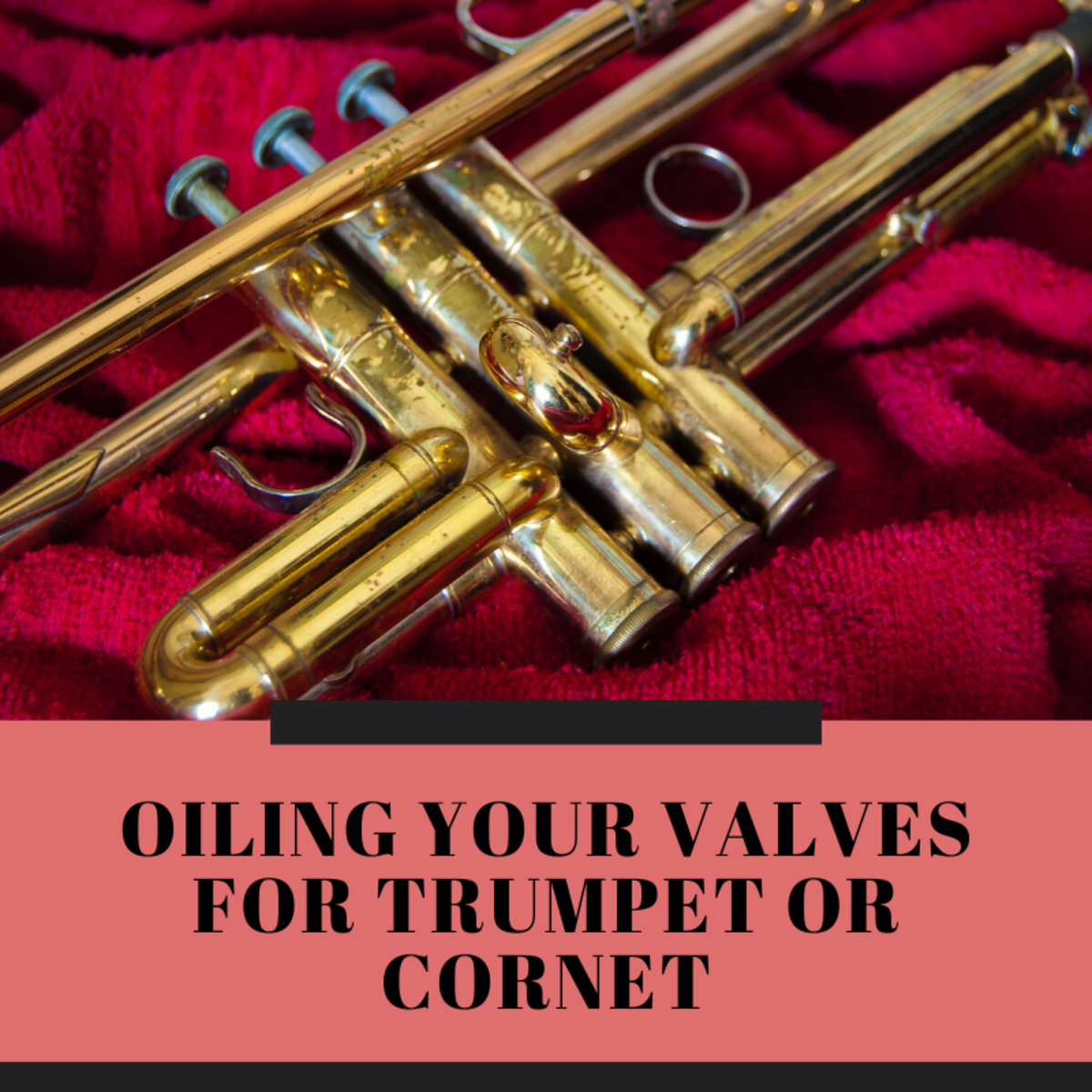 Learning how to properly oil your trumpet valves is an important part of owning the instrument. 