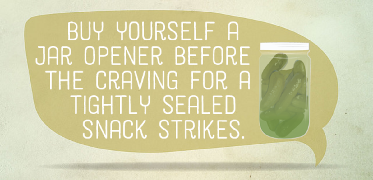 Buy yourself a jar opener before the craving for a tightly sealed snack strikes.