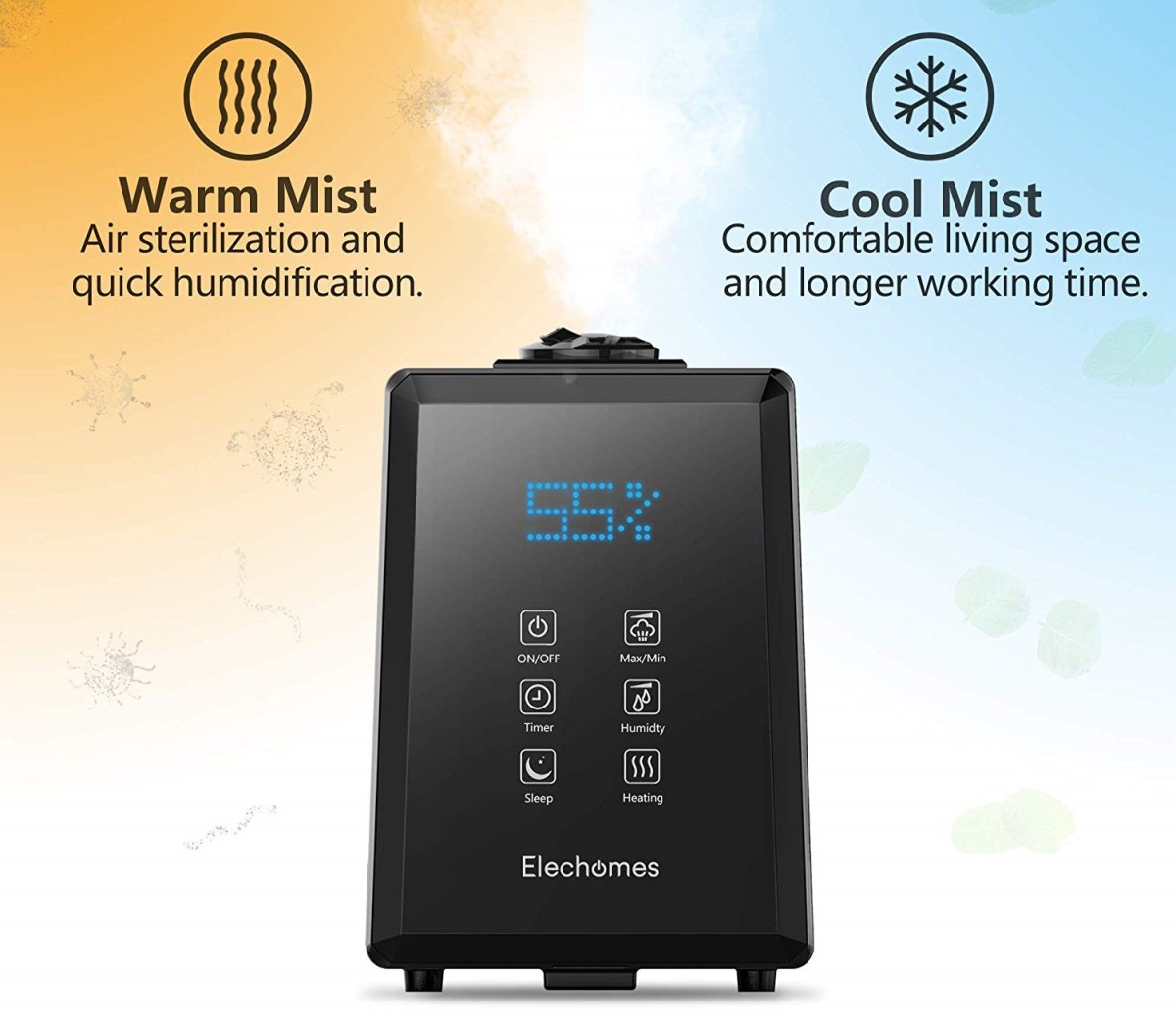 You can choose from warm and cool mist settings.