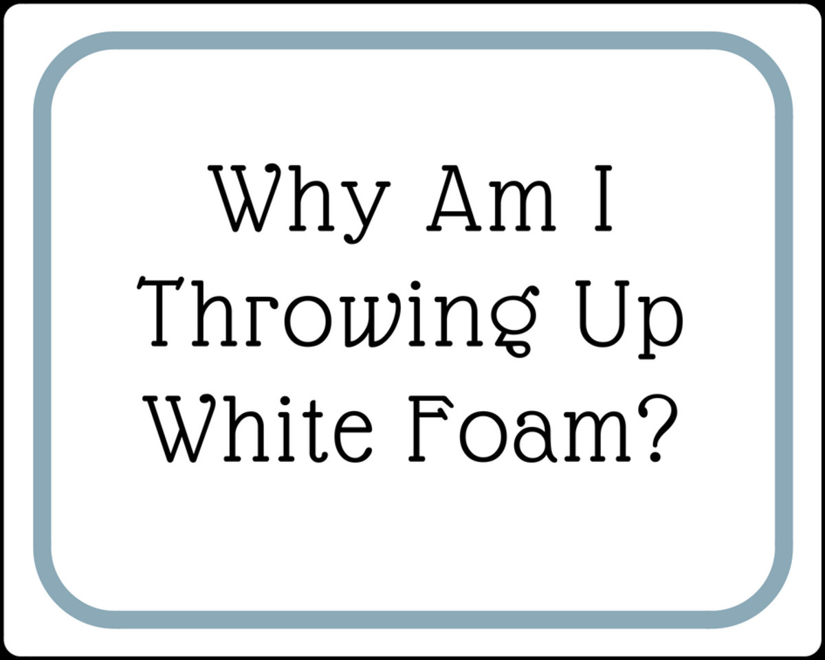Why Am I Throwing Up White Foam?