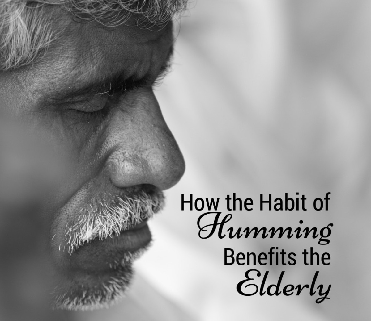 How the Habit of Humming Benefits the Elderly YouMeMindBody