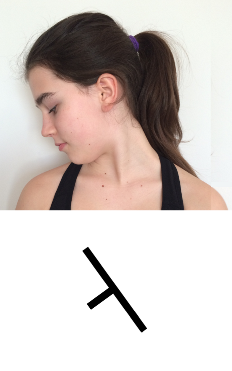 Tilt head towards maybe-left. Retain the inclination, and look at the left shoulder.