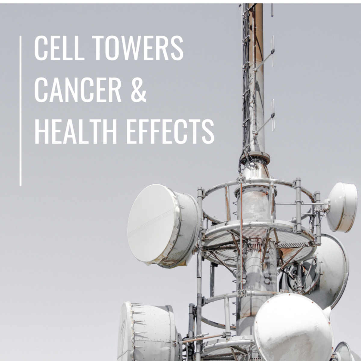 Cell Phone Towers, Radiation Sickness, and Cancer