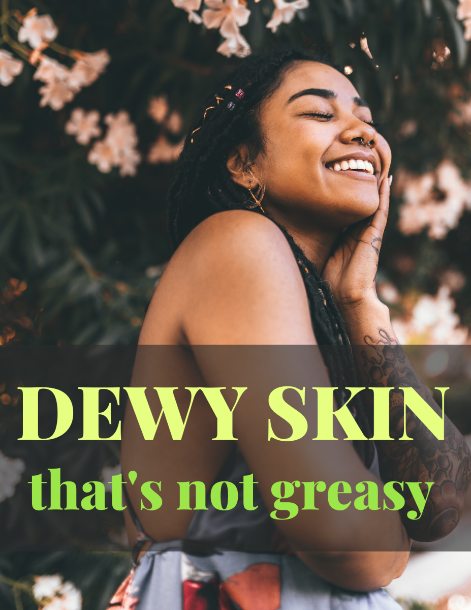How do you get dewy-looking skin without looking greasy?