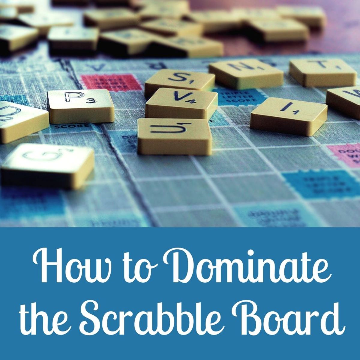 How Playing Scrabble Can Make You More Strategic