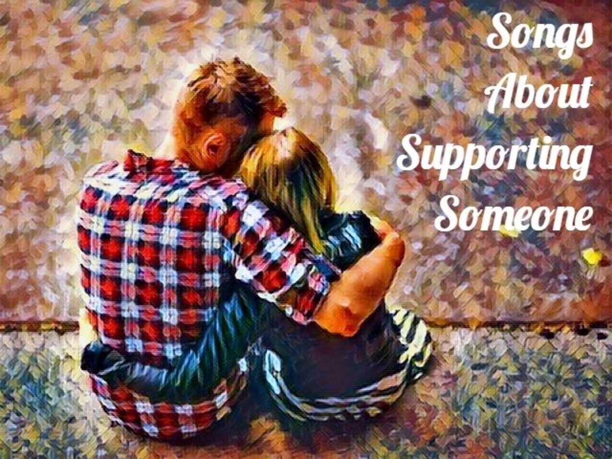 98 Songs About Supporting Someone And Being There Spinditty