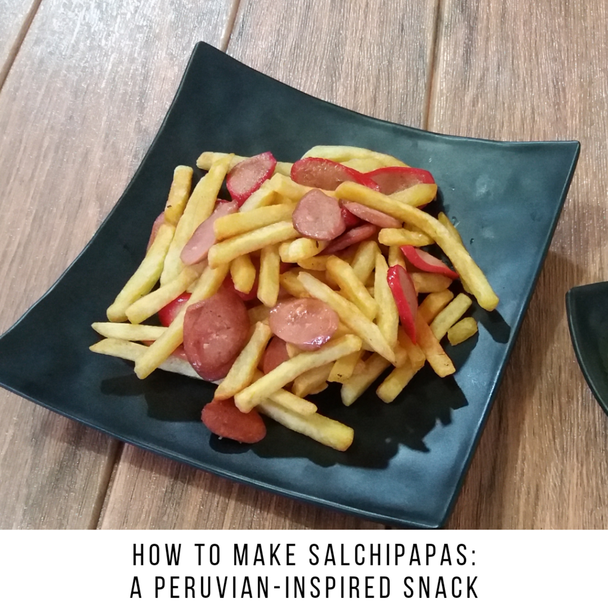 How to make salchipapas, a Peruvian-inspired snack
