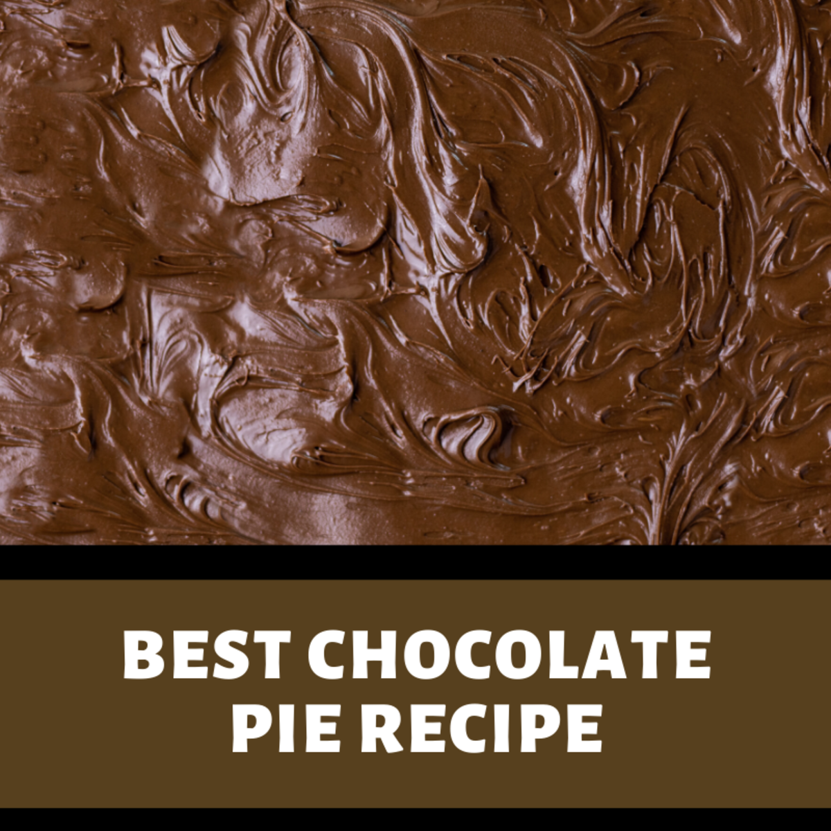 My Family's Best Chocolate Pie Recipe