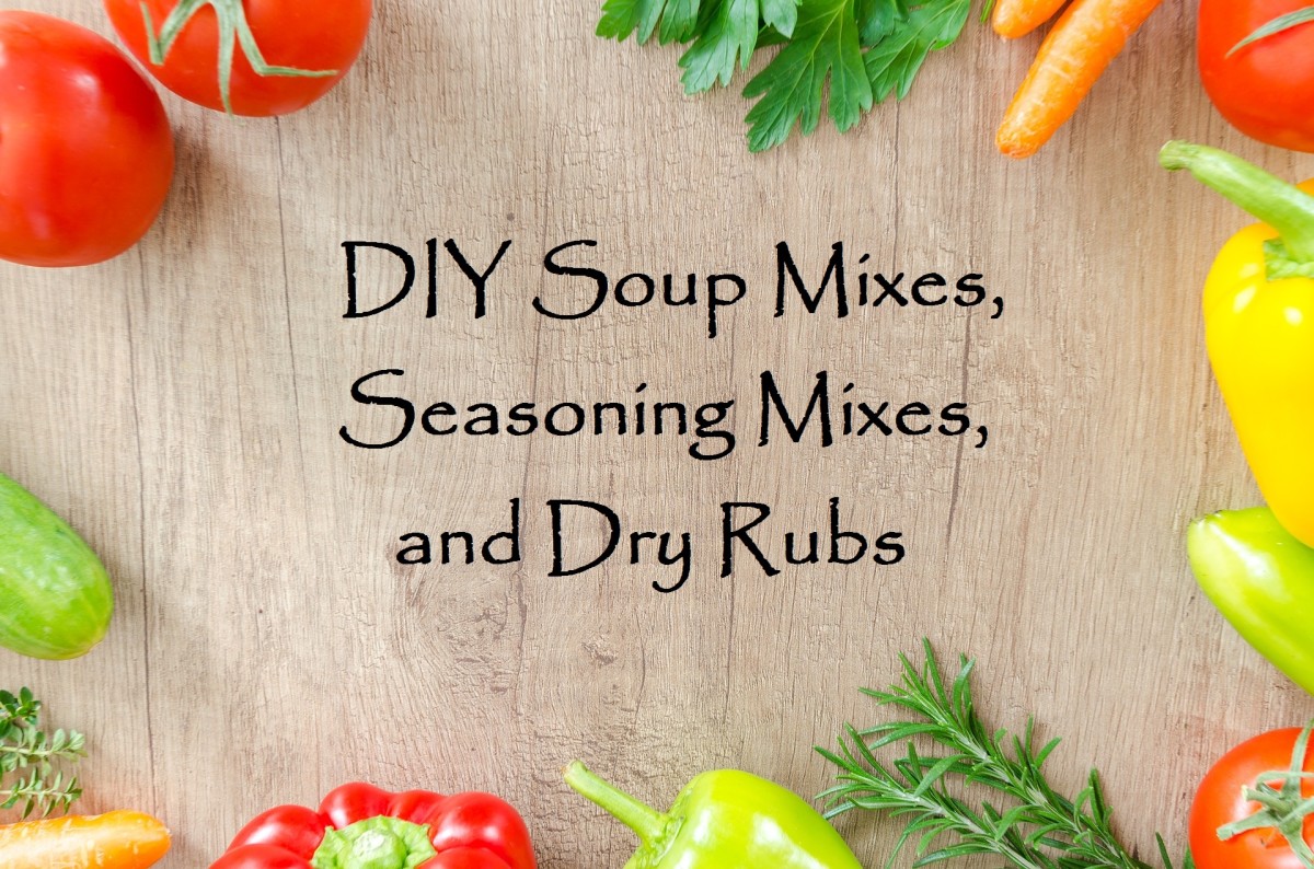 Make Your Own Mixes for Soup, Seasoning, Dressing, & Dry Rubs Delishably