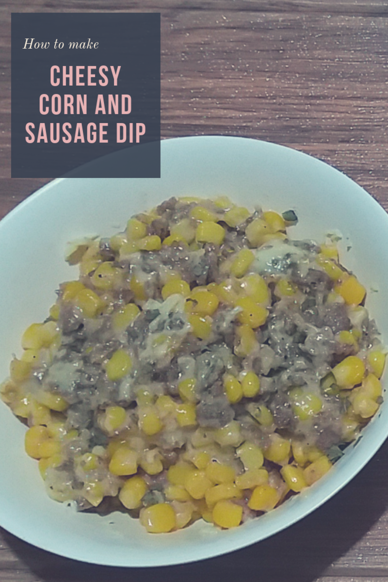 Learn to make this cheesy corn and sausage dip!