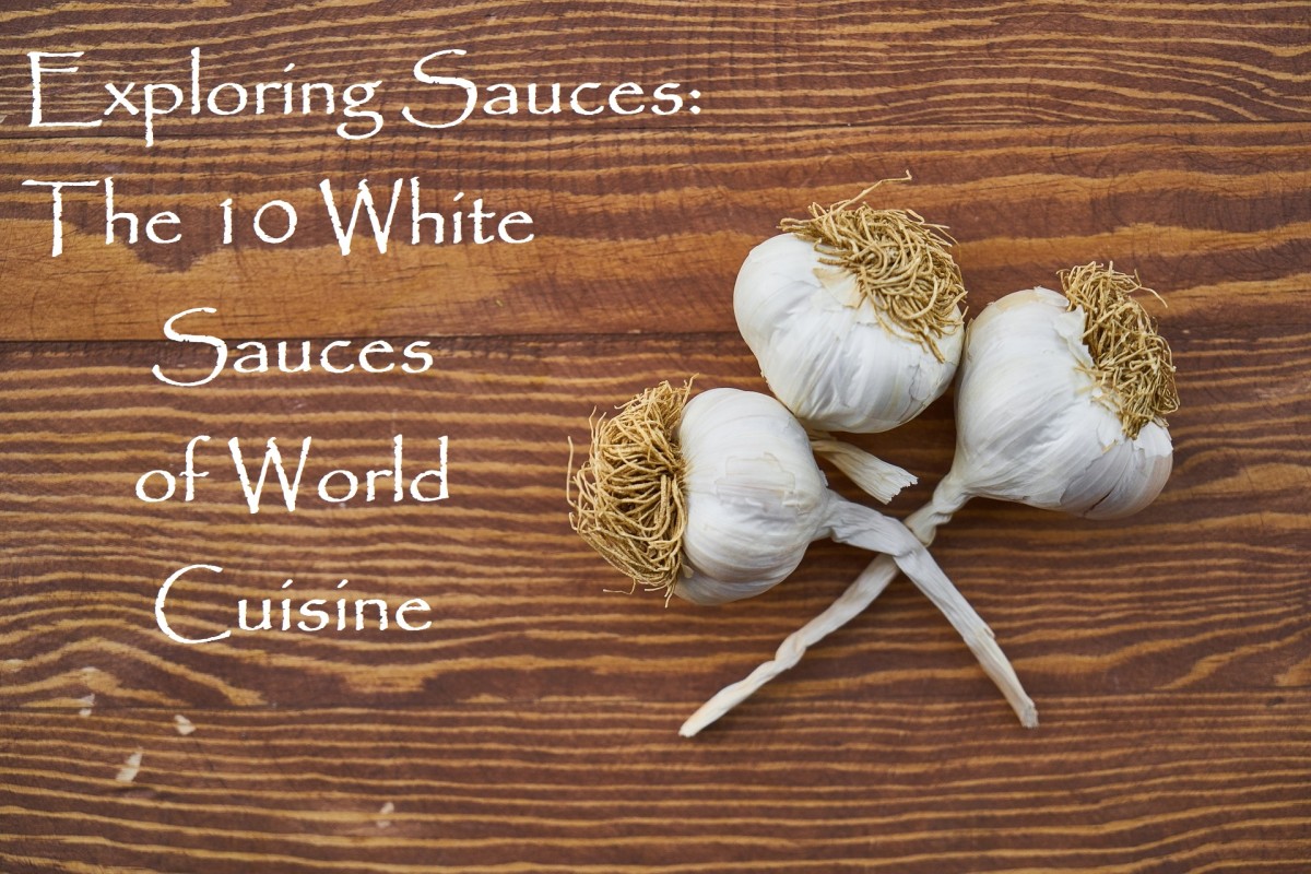 Exploring Sauces The 10 White Sauces of World Cuisine Delishably