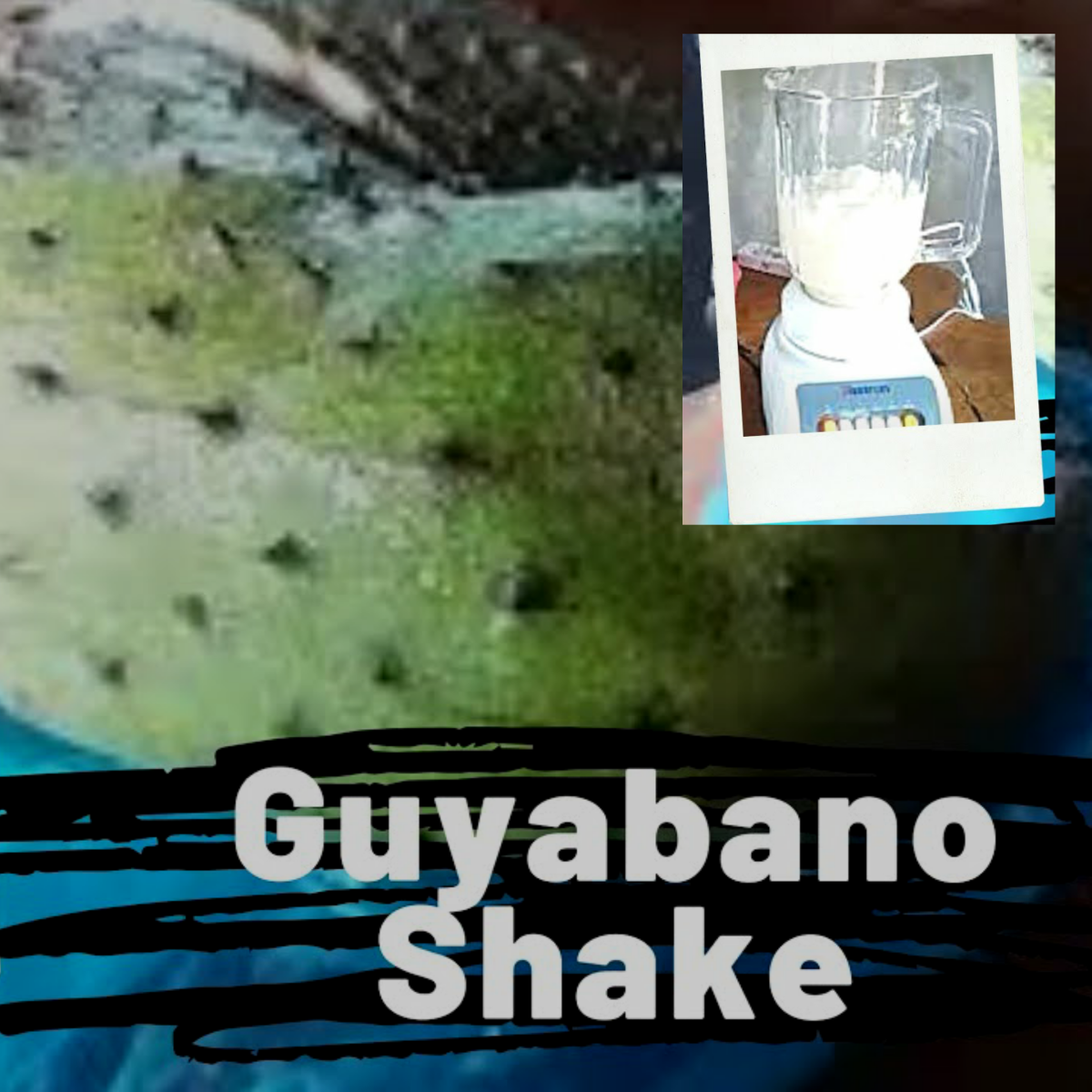 How to Make a Guyabano (Soursop) Shake